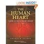 The Human Heart: A Basic Guide to Heart Disease