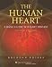 The The Human Heart: A Basic Guide to Heart Disease