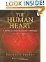 The Human Heart: A Basic Guide to Heart Disease
