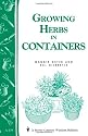 Growing Herbs in Containers (A Storey Country Wisdom Bulletin)