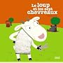 Le loup et les 7 chevreaux de Nathalie Choux