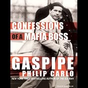 Gaspipe: Confessions of a Mafia Boss | [Philip Carlo]