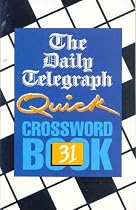 The Daily Telegraph Quick Crossword Book 31: No.31