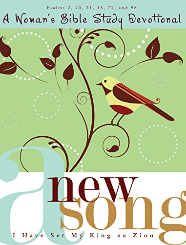 A New Song: I Have Set My King on Zion