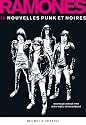 Ramones : 18 nouvelles punk et noires