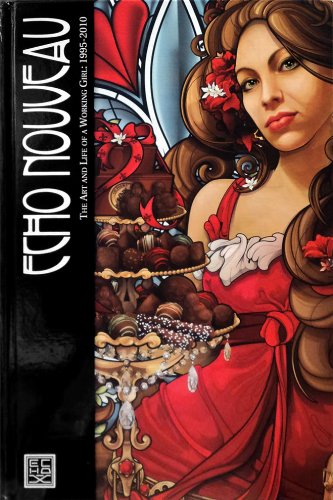 ECHO NOUVEAU The Art and Life of a Working Girl: 1995-2010