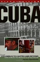 Cuba: From Columbus to Castro and Beyond, , Revised