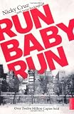 Run Baby Run