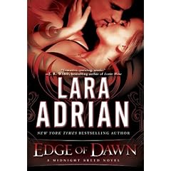 Edge of Dawn: A Midnight Breed Novel by Lara Adrian