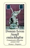 Sanft entschlafen. Commissario Brunettis sechster Fall.