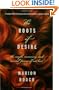 The Roots of Desire: The Myth, Meaning, and Sexual Power of Red Hair