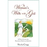 A Woman's Walk With God