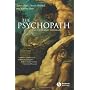 The Psychopath: Emotion and the Brain by James Blair