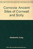 Cornovia : ancient sites of Cornwall & Scilly