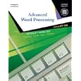 Advanced Word Processsing, Lessons 61-120: Certified Approach (College Keyboarding)