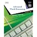 Advanced Word Processsing, Lessons 61-120: Certified Approach (College Keyboarding)