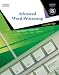 Advanced Word Processsing, Lessons 61-120: Certified Approach (College Keyboarding) width=