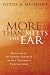 More than Meets the Ear: Discovering the Hidden Contexts of Old Testament Conversations by Victor H. Matthews ISBN 0802803849