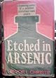 Etched in Arsenic
