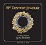 21st Century Jewelry: The Best of the 500 Series