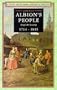 Albion's People: English Society, 1714-1815 (Social and Economic History of England)