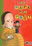 Papa pas prêt par  Sess