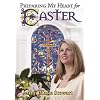 Preparing My Heart for Easter