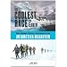 The Coolest Race on Earth: Mud, Madmen, Glaciers, and Grannies at the Antarctica Marathon