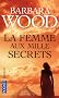 La femme aux mille secrets