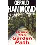 Down the Garden Path
