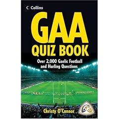 GAA Quiz Book: Over 2,000 Gaelic Football And Hurling Questions