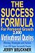 The Success Formula For Personal Growth: 2,000 Motivational Quotes, Winning Strategies and Advice From 500 Super Successful People