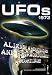 UFOs 1973: Aliens Abductions & Extraordinary Sightings UFOs 1973: Aliens Abductions & Extraordinary Sightings