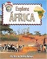 Explora Africa (Explora Los Continentes / Explore the Continents) (Translation) (Paperback)