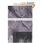 Click here to buy The Public Life of the Fetal Sonogram: Technology, Consumption, and the Politics... by Janelle S. Taylor.
