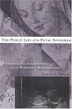 Image of The Public Life of the Fetal Sonogram: Technology, Consumption, and the Politics of Reproduction (Studies in Medical Anthropology)