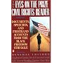 The Eyes on the Prize - Civil Rights Reader: Documents, Speeches and Firsthand Accounts from the Black Freedom Fighters, 1954-1990