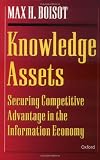 Knowledge Assets: Securing Competitive Advantage in the Information Economy