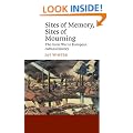Sites of Memory, Sites of Mourning: The Great War in European Cultural History (Canto)