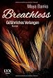 Breathless - Gef�hrliches Verlangen