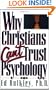 Why Christians Can't Trust Psychology