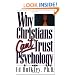 Why Christians Can't Trust Psychology