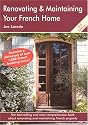 Renovating and Maintaining Your French Home