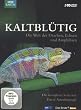 Kaltbl�tig - Die Welt der Drachen, Echsen und Amphibien (2 DVDs)
