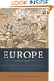 Europe: The Struggle for Supremacy, from 1453 to the Present
