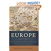Europe: The Struggle for Supremacy, from 1453 to the Present