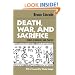 Death, War, and Sacrifice: Studies in Ideology & Practice