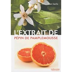 L'extrait de p�pin de pamplemousse