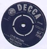 MIKE PRESTON - I`D DO ANYTHING - 7" VINYL