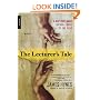 The Lecturer's Tale: A Novel